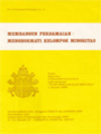 Membangun Perdamaian: Menghormati Kelompok Minoritas - Pesan Bapa Suci Yohanes Paulus II Pada Perayaan 'Hari Perdamaian Sedunia