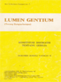 Lumen Gentium (Terang Bangsa-Bangsa): Konstitusi Dogmatis Tentang Gereja - Dokumen Konsili Vatikan II