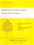 Dominum Et Vivificantem (Tuhan, Pemberi Hidup): Ensiklik Sri Paus Yohanes Paulus II Tentang Roh Kudus Dalam Kehidupan Gereja Dan Dunia 16 Mei 1986