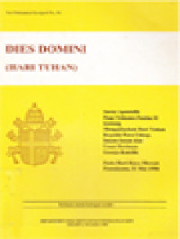 Dies Domini (Hari Tuhan): Surat Apostolik Paus Yohanes Paulus II Tentang Menguduskan Hari Tuhan Kepada Para Uskup, Imam-Imam Dan Umat Beriman Gereja Katolik Pada Hari-Raya Meriah Pentakosta, 31 Mei 1998