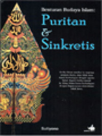 Benturan Budaya Islam: Puritan Dan Sinkretis