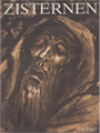 Image of Zisternen Und Im Innern Weint Ein Quell: Meditationen Zu Bildern von Ernst Alt