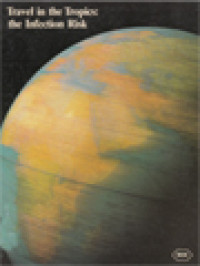 Image of Travel In The Tropics: The Infection Risk