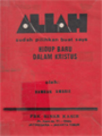 Image of Allah Sudah Pilihkan Buat Saya Hidup Baru Dalam Kristus