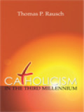 Catholicism In The Third Millennium