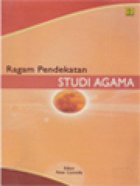 Ragam Pendekatan Studi Agama / Peter Connolly (Editor)