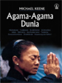 Image of Agama-Agama Dunia: Hinduisme, Yudaisme, Buddhisme, Kristianitas, Islam, Sikhisme, Konfusianisme, Taoisme, Zoroastrianisme, Shintoisme, Kepercayaan Baha'i