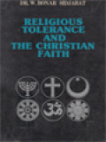 Religious Tolerance And The Christian Faith: A Study Concerning The Concept Of Divine Omnipotence In The Indonesian Constitution In The Light Of Islam And Christianity