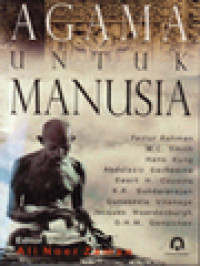Image of Agama Untuk Manusia / Ali Noer Zaman (Editor)