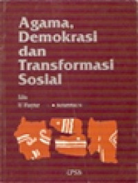 Image of Agama, Demokrasi Dan Transformasi Sosial / M. Masyhur Amin, Mohammad Nadjib (Editor)
