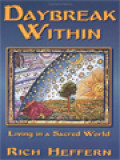 Daybreak Within: Living In A Sacred World