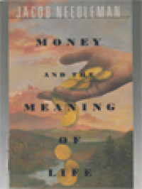 Image of Money And The Meaning Of Life