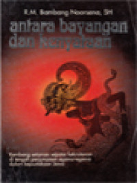 Image of Antara Bayangan Dan Kenyataan: Kembang Setaman Seputar Kekristenan Di Tengah Perjumpaan Agama-Agama Dalam Kepustakaan Jawa