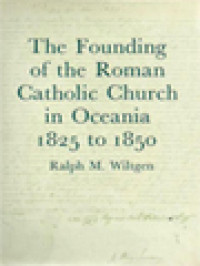 Image of The Founding Of The Roman Catholic Church In Oceania 1825 To 1850