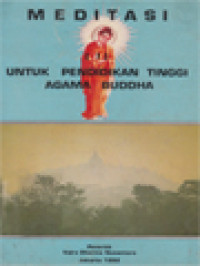 Meditasi I: Untuk Pendidikan Tinggi Agama Buddha