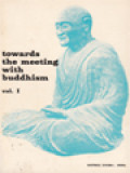 Towards The Meeting With Buddhism I