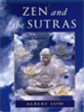 Zen And The Sutras