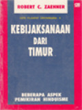 Kebijaksanaan Dari Timur: Beberapa Aspek Pemikiran Hinduisme