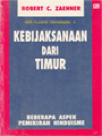 Image of Kebijaksanaan Dari Timur: Beberapa Aspek Pemikiran Hinduisme