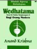 Wedhatama Bagi Orang Modern: Karya Sri Paduka Mangkunagoro IV