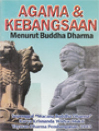 Image of Agama & Kebangsaan Menurut Buddha Dharma: Sepenggal 