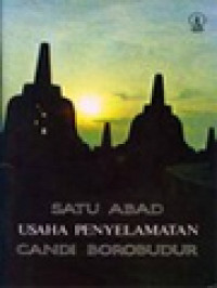 Image of Satu Abad Usaha Penyelamatan Candi Borobudur