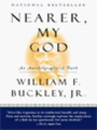 Nearer, My God: An Autobiography Of Faith