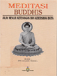 Image of Meditasi Buddhis: Jalan Menuju Ketenangan Dan Kebersihan Batin
