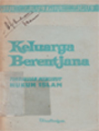 Image of Keluarga Berencana: Tinjauan Menurut Hukum Islam
