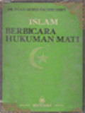 Islam Berbicara Hukuman Mati