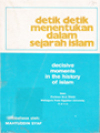 Detik-Detik Menentukan Dalam Sejarah Islam