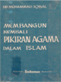 Image of Membangun Kembali Pikiran Agama Dalam Islam