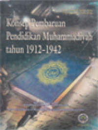 Konsep Pembaruan Pendidikan Muhammadiyah Tahun 1912-1942