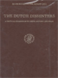 The Dutch Dissenters: A Critical Companion To Their History And Ideas / Irvin Buckwalter Horst (Edited)