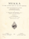 MEKKA: In The Latter Part Of The 19th Century, Daily Life, Customs And Learning The Moslims Of The East-Indian-Archipelago