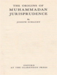 The Origins Of Muhammadan Jurisprudence