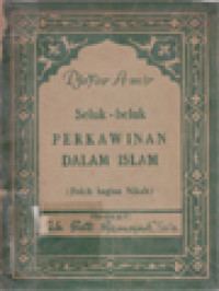 Image of Seluk Beluk Perkawinan Dalam Islam: Fekih Bagian Nikah