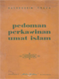 Pedoman Perkawinan Umat Islam: Nikah, Talak, Rudju'