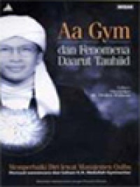 Image of Aa Gym Dan Fenomena Daarut Tauhiid: Memperbaiki Diri Lewat Manajemen Qalbu