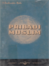 Pribadi Muslim (Mengandung Uraian 170 Hadits Shahih)