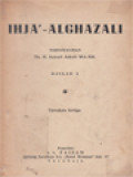 Ihja'-Alghazali 1: Menghidupkan Kembali Ilmu-Ilmu Agama