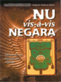 NU Vis-A-Vis Negara: Pencarian Isi, Bentuk Dan Makna