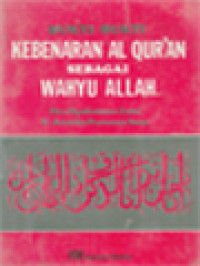 Image of Bukti-Bukti Kebenaran Al Qur'an Sebagai Wahyu Allah