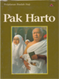 Perjalanan Ibadah Haji Pak Harto