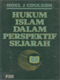 Hukum Islam Dalam Perspektif Sejarah