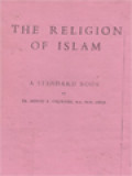 The Religion Of Islam: A Standard Book