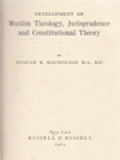 Development Of Muslim Theology, Jurisprudence And Constitutional Theory