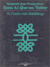 Sejarah Dan Pengantar Ilmu Al-Quran / Tafsir