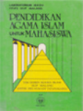 Pendidikan Agama Islam Untuk Mahasiswa / Humaidi Tatapangarsa (Editor)