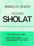 Bimbingan Praktis Tentang Sholat